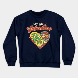 MY KIND OF valentine gamer's Anti valentine Crewneck Sweatshirt